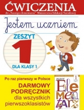 Jestem uczniem. Zeszyt 1 dla klasy 1. Ćwiczenia do `Naszego Elementarza` (MEN) - Anna Wiśniewska